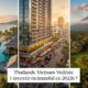 Thailand vs Vietnam vs Indonesia: Where to Invest in Real Estate in 2026